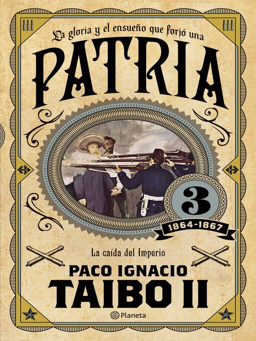 Title details for Patria 3 by Paco Ignacio Taibo II - Wait list